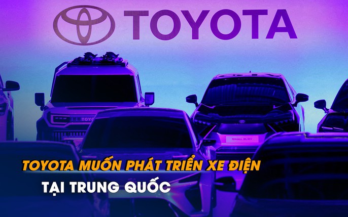Toyota Chiếm Lĩnh Thị Trường Ô Tô Trung Quốc Nhờ Chiến Lược Điện Hóa Tính Cạnh Tranh