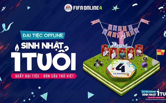 EA Sports FIFA Online 4 Vietnam   SINH NHẬT 4 TUỔI FIFA ONLINE 4  BIRTHDAY FEST Football 4ever  Fun Together  Từ 1406  24062022 tại  httpssinhnhatfo4garenavn  Chỉ một