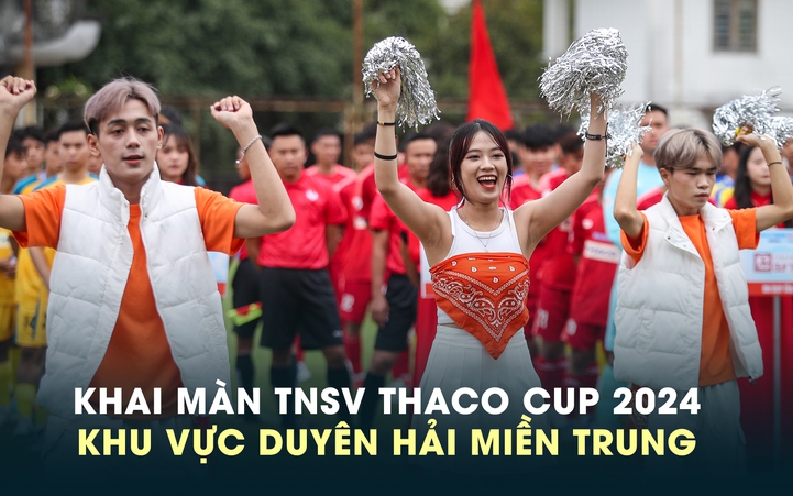 Khai màn TNSV THACO Cup 2024 khu vực Duyên hải miền Trung: Nguồn cảm hứng ĐH Huế