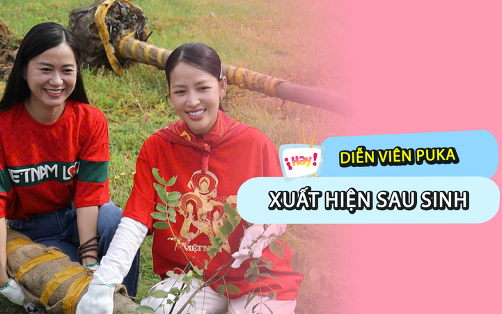 Puka gác lại việc nghỉ dưỡng sau sinh, cùng dàn sao đi trồng cây
