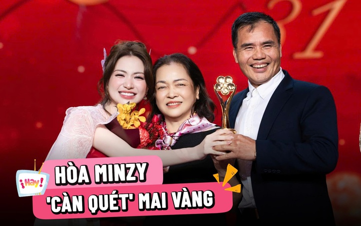 Hòa Minzy 'càn quét' giải Mai Vàng, mời cả bố mẹ lên sân khấu 