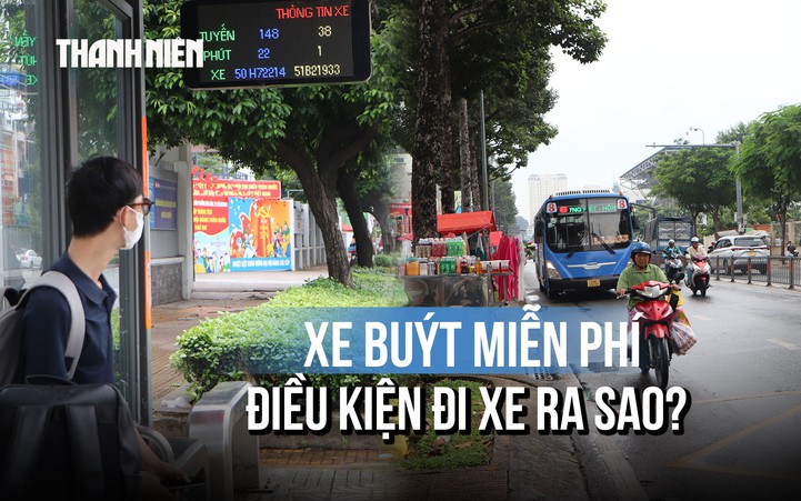 TP.HCM miễn phí 134 tuyến xe buýt từ hôm nay: Những điều hành khách cần biết