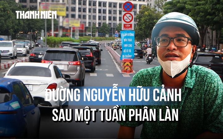 Người dân nói gì sau một tuần phân làn trên đường Nguyễn Hữu Cảnh?