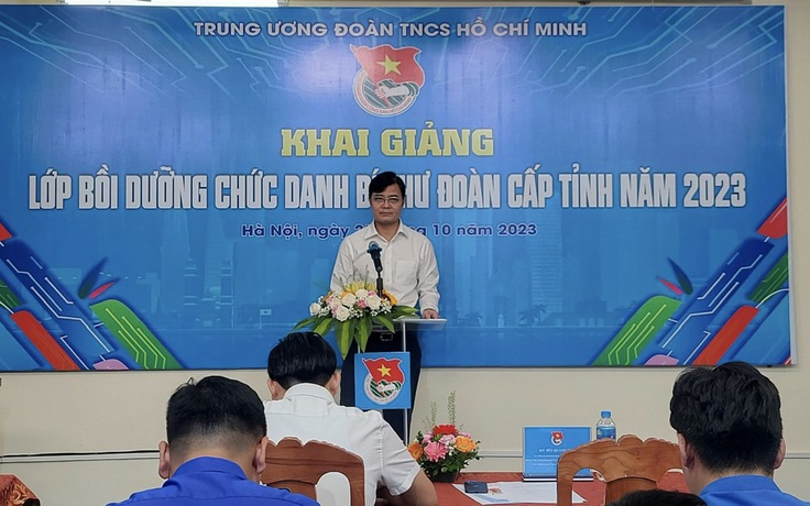 Khai giảng lớp bồi dưỡng chức danh bí thư Đoàn cấp tỉnh năm 2023