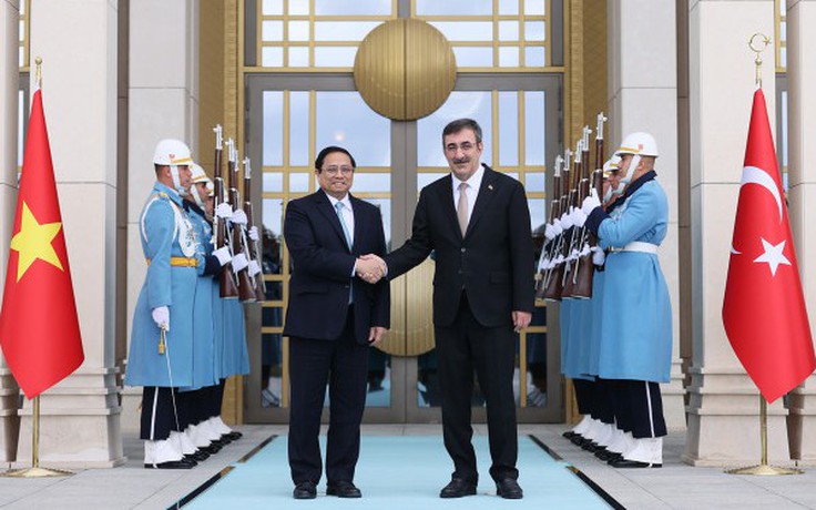 Phó tổng thống Thổ Nhĩ Kỳ chủ trì lễ đón Thủ tướng Phạm Minh Chính