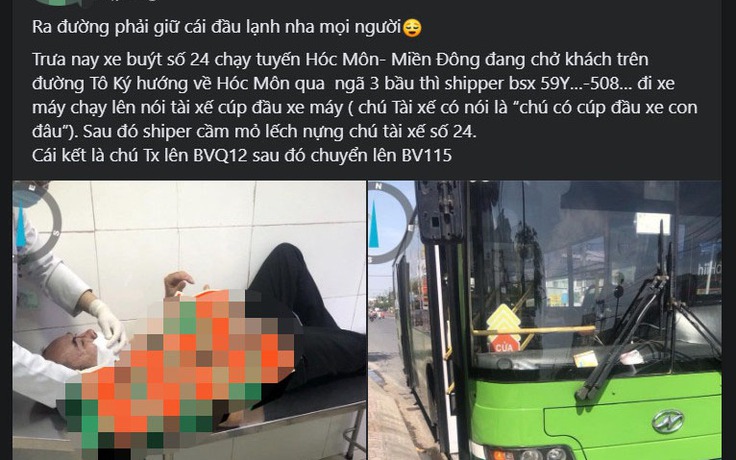 Tài xế xe buýt TP.HCM nhập viện sau khi xô xát với người đi xe máy Tài xế xe buýt TP.HCM nhập viện sau khi xô xát với người đi xe máy