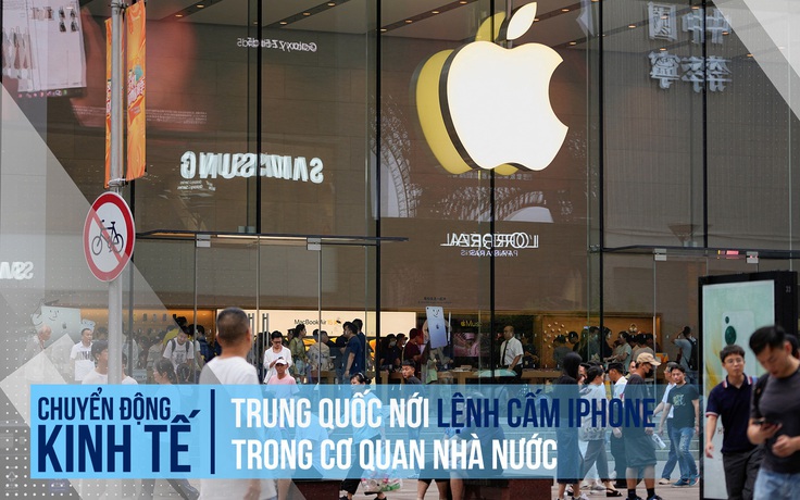 Trung Quốc mở rộng lệnh cấm iPhone trong cơ quan nhà nước