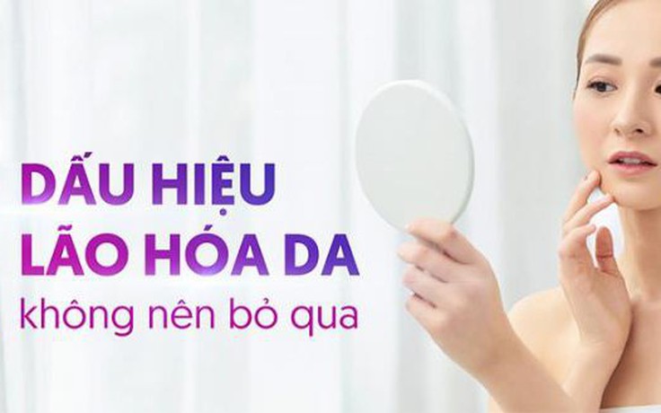 Top 5 dấu hiệu cho biết làn da vào giai đoạn lão hóa không được xem nhẹ