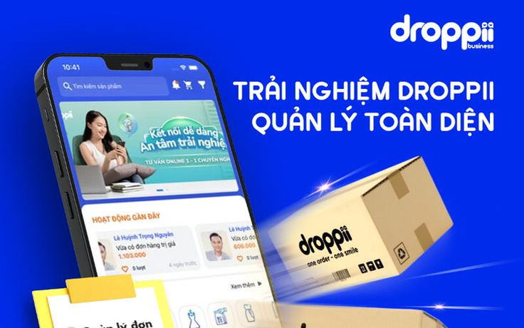 Droppii: Startup Việt với hệ sinh thái kinh doanh online 4.0