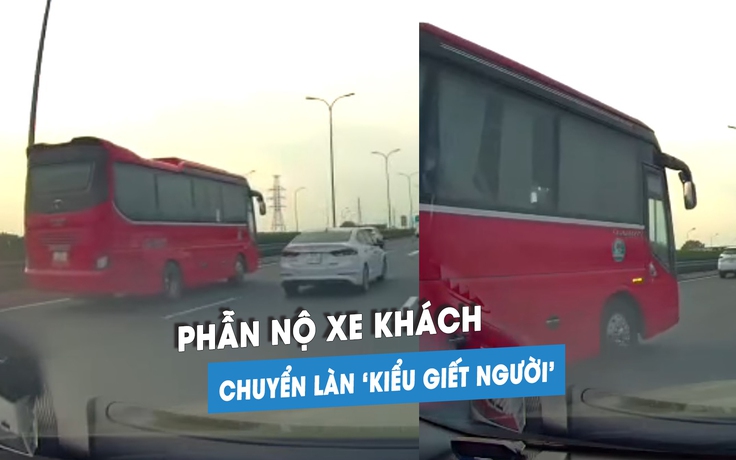 Phẫn nộ xe khách chuyển làn kiểu ‘giết người’ trên cao tốc, suýt gây tai nạn