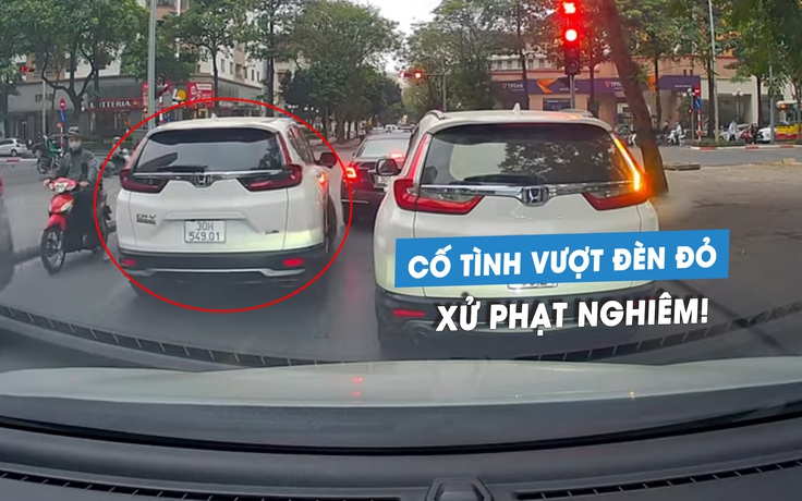 Ô tô Honda CR-V chạy ngược chiều, vượt đèn đỏ: Dân mạng ‘đòi’ xử phạt nghiêm Ô tô Honda CR-V chạy ngược chiều, vượt đèn đỏ: Dân mạng ‘đòi’ xử phạt nghiêm