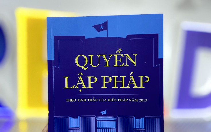 'Quyền lập pháp', cuốn sách chuyên khảo giá trị và hữu ích với nhiều người