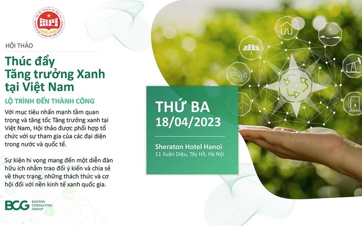 Bộ KH-ĐT hợp tác Boston Consulting Group tổ chức hội thảo tăng trưởng xanh tại Việt Nam