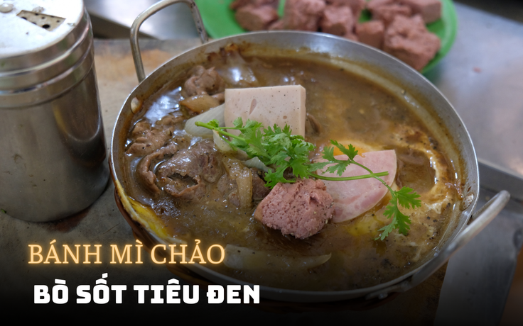 Lấp đầy bụng với món bánh mì chảo bò sốt tiêu đen người Hoa ở chợ Lớn