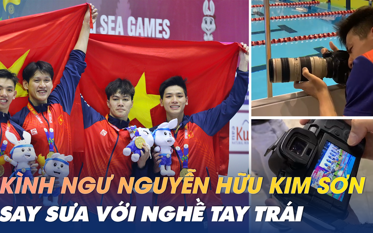 Bất ngờ với nghề tay trái của kình ngư Nguyễn Hữu Kim Sơn tại SEA Games 32