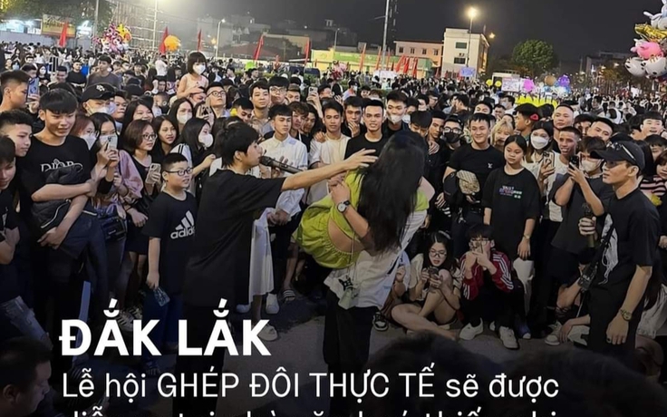 Đắk Lắk: Không có 'lễ hội ghép đôi thực tế' như đồn đoán