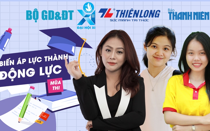 Tiếp sức mùa thi: Biến áp lực thành động lực mùa thi