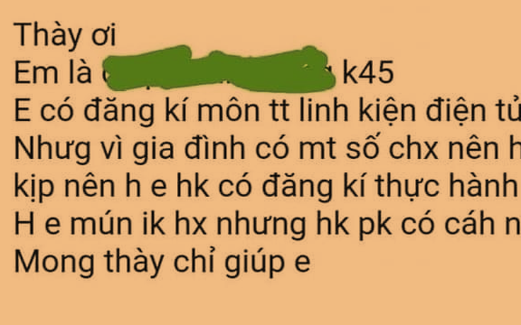 Choáng váng với những email 'không thể tin nổi' của sinh viên gửi thầy cô