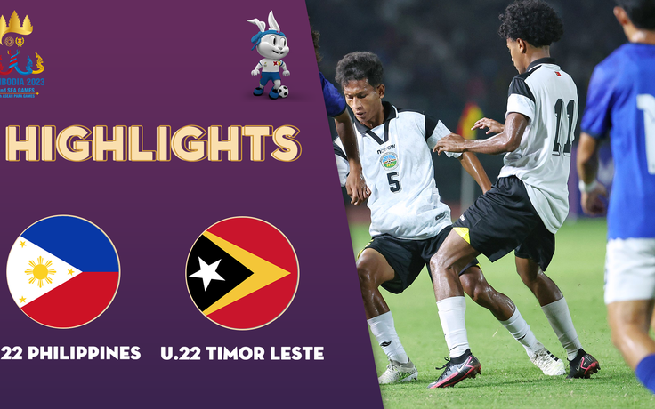 Highlights | U.22 Philippines - U.22 Timor Leste: Cơn địa chấn đầu tiên | SEA Games 32