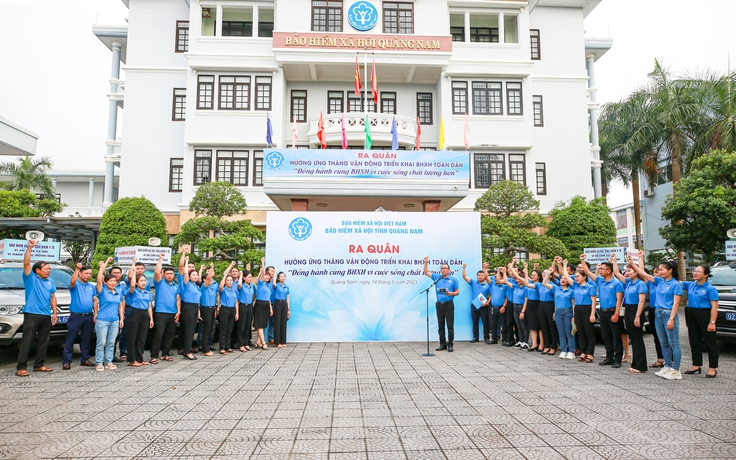 BHXH tỉnh Quảng Nam Đồng hành cùng BHXH vì cuộc sống chất lượng hơn