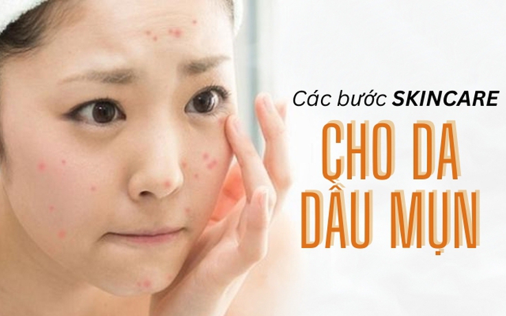 Gợi ý liệu trình skincare trị mụn từ các thương hiệu nổi tiếng mà giá bình dân