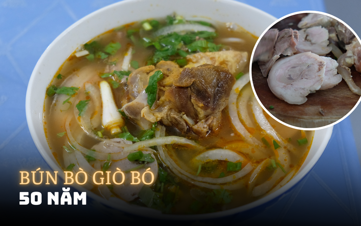 50 năm bún bò giò bó O Hè siêu ngon ở khu Lê Văn Sỹ