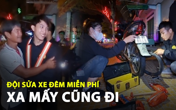 Theo chân đội sửa xe đêm miễn phí ở Ninh Thuận: Xa mấy cũng đi