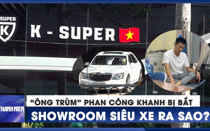 Di dời siêu xe tại showroom sau khi ông trùm Phan Công Khanh bị bắt