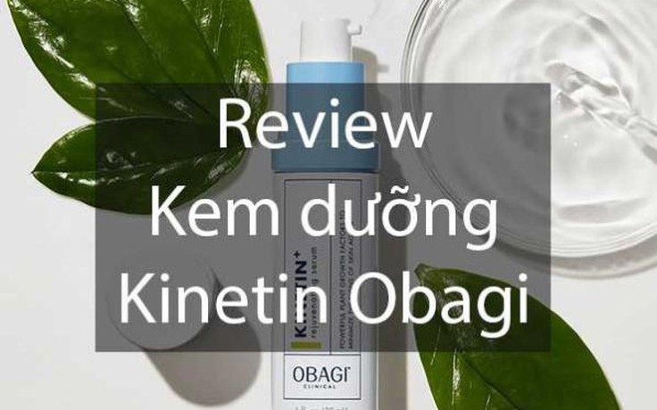 Review kem dưỡng Obagi Clinical Kinetin Hydrating Cream có phục hồi, làm dịu da?