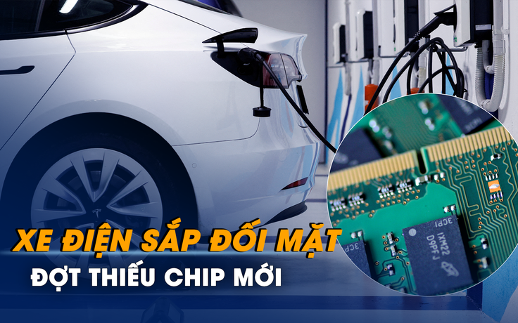 Trung Quốc khiến ngành xe điện đối mặt với đợt thiếu chip