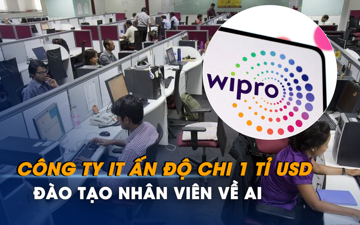 Công ty IT Ấn Độ chi 1 tỉ USD đào tạo nhân viên về AI