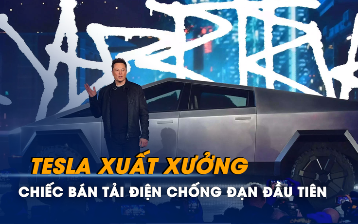 Tesla xuất xưởng chiếc bán tải điện chống đạn đầu tiên