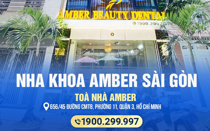 Nha khoa Amber - Địa chỉ làm răng sứ thẩm mỹ đáng tin cậy cho mọi nhà