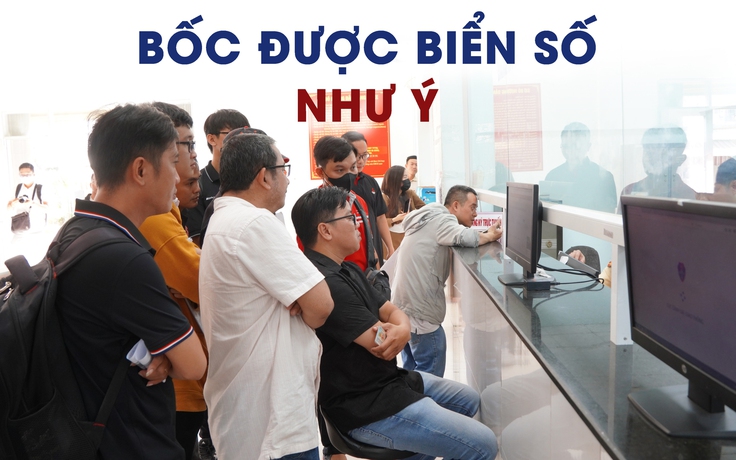 Bốc được biển số định danh như ý ngay ngày đầu Thông tư 24 có hiệu lực