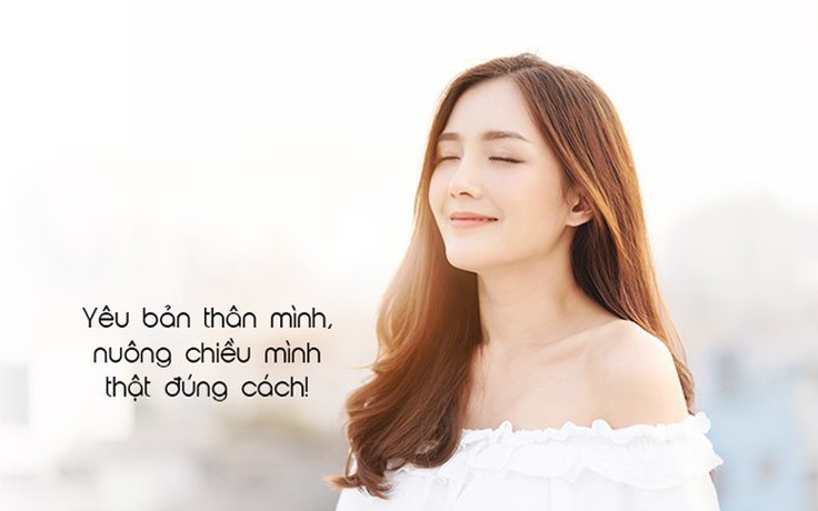 Phụ nữ ơi! Hãy yêu thương bản thân mình nhiều hơn!