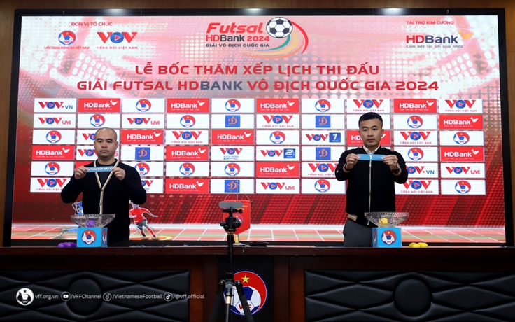 Bốc thăm giải futsal HD Bank vô địch quốc gia 2024