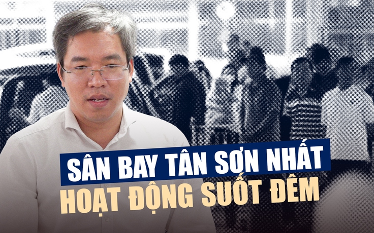 Sân bay Tân Sơn Nhất quá tải nhưng sẽ không để ai không có tết