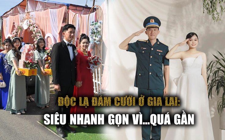 Lễ rước dâu 'nhanh không tưởng' gây sốt: Cặp đôi nên duyên nhờ... quán tạp hóa