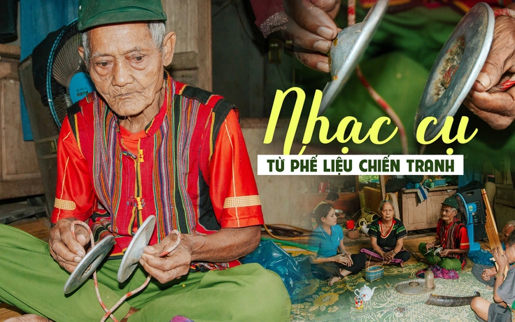 Cụ ông Pa Cô U.90 biến tấu phế liệu chiến tranh thành nhạc cụ