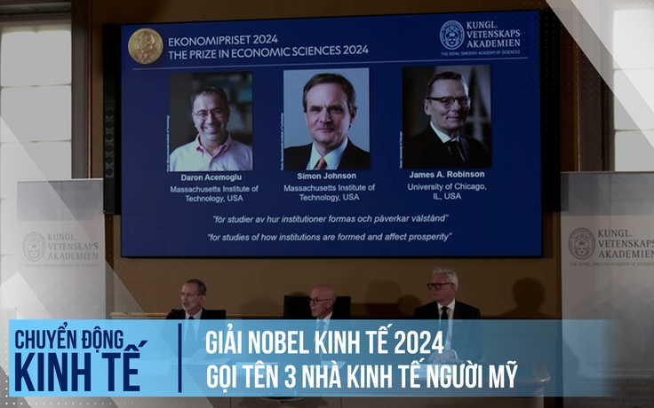 Giải Nobel Kinh tế 2024 gọi tên 3 nhà kinh tế người Mỹ