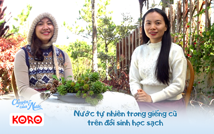 Chuyện của nước số 31: Nước tự nhiên trong giếng cũ trên đồi sinh học sạch