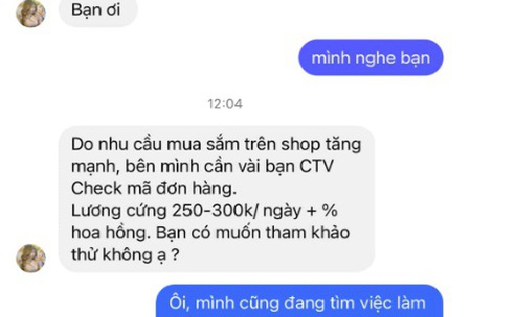 Một sinh viên bị lừa hơn 100 triệu đồng vì công việc 'check mã đơn' qua mạng