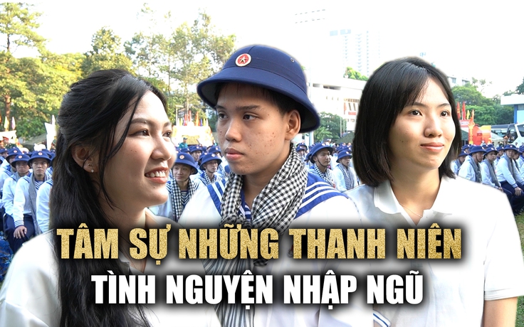 Tâm sự thanh niên TP.HCM viết đơn xin nhập ngũ: 'Bởi yêu màu xanh áo lính'