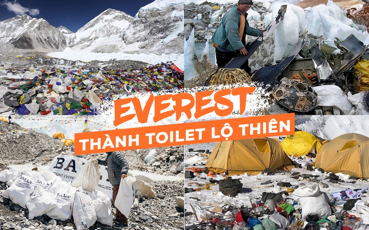 'Nóc nhà thế giới' Everest trở thành toilet lộ thiên đáng sợ