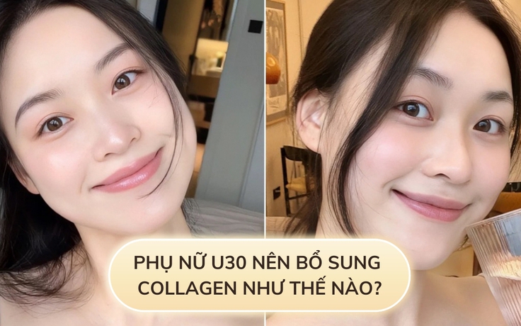 Collagen ‘tái sinh’ làn da cho phụ nữ U.40, chị em bổ sung sao cho hiệu quả?