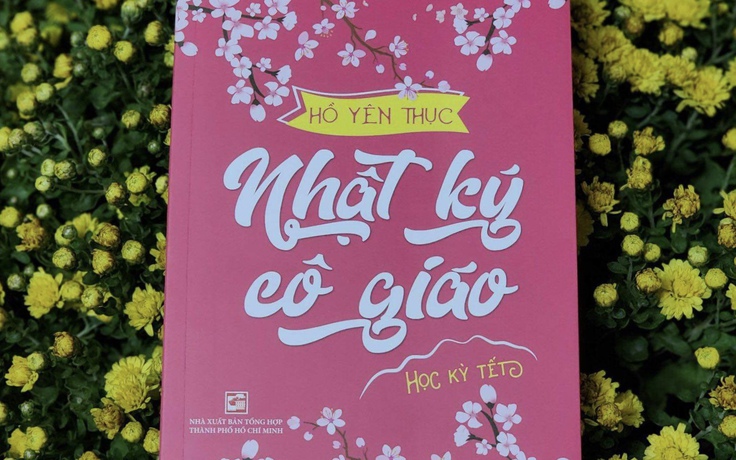 Thú vị với ‘Nhật ký cô giáo - Học kỳ Tết’