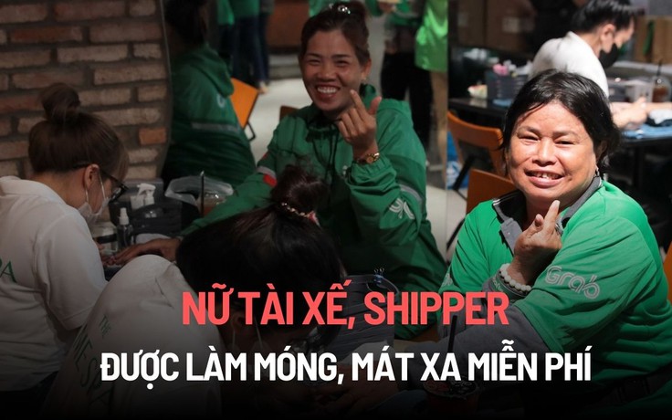 Nữ tài xế, shipper được làm móng, mát xa miễn phí