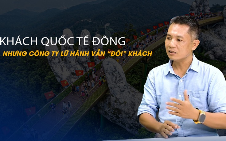 Vấn đề và Giải pháp: Giải bài toán khách quốc tế đông