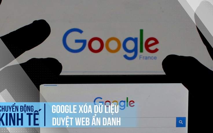 Vì sao Google chấp nhận xóa dữ liệu duyệt web ẩn danh?