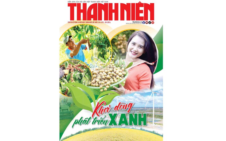 Mời bạn đón đọc đặc san Thanh Niên: Khơi dòng phát triển xanh